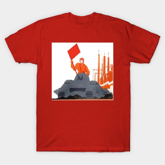 Vintage Soviet Propaganda Image T-Shirt by Starbase79